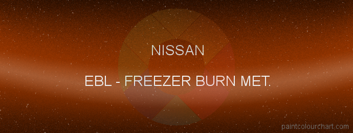 Nissan paint EBL Freezer Burn Met.