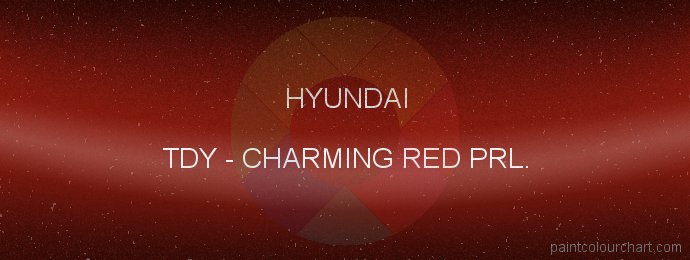 Hyundai paint TDY Charming Red Prl.