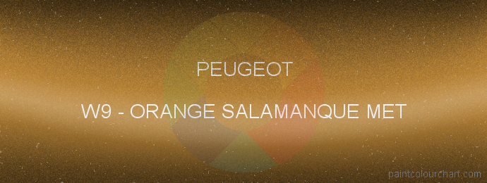 W9 Orange Salamanque Met for Peugeot bodywork | PaintColourChart.com