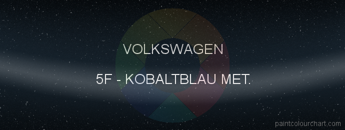 Volkswagen paint 5F Kobaltblau Met.