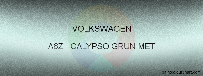 Volkswagen paint A6Z Calypso Grun Met.