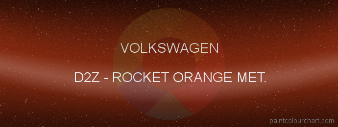 Volkswagen paint D2Z Rocket Orange Met.