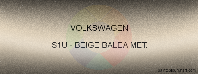 Volkswagen paint S1U Beige Balea Met.