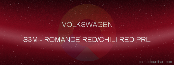 Volkswagen paint S3M Romance Red/chili Red Prl.