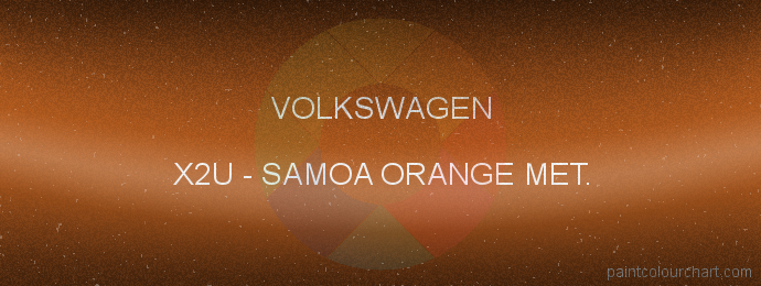 Volkswagen paint X2U Samoa Orange Met.