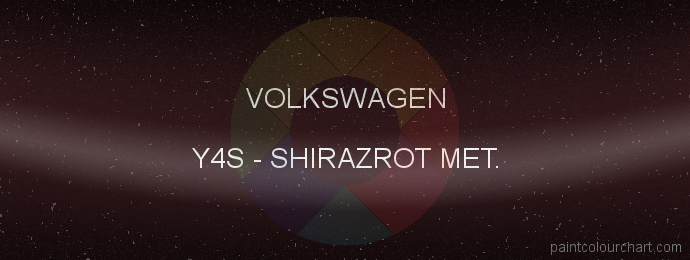 Volkswagen paint Y4S Shirazrot Met.